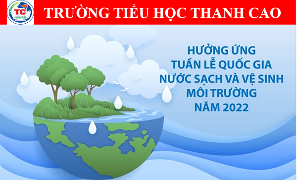 Tuần lễ Quốc gia nước sạch và vệ sinh môi trường năm 2022