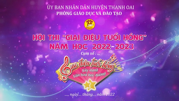 Hội thi " Giai điệu tuổi hồng " năm học 2022 - 2023