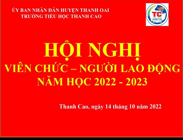 Hội nghị Viên chức - Lao động hợp đồng năm học 2022 - 2023