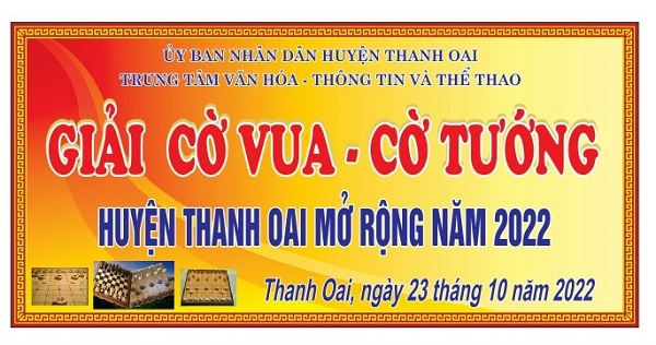 Giải Cờ vua - Cờ tướng Huyện Thanh Oại mở rộng năm 2022