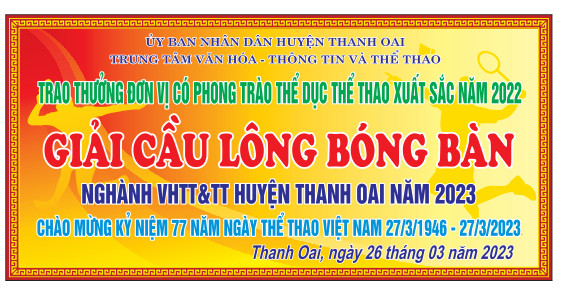 Giải cầu lông, bóng bàn ngành VHTT&TT Huyện Thanh Oai năm 2023