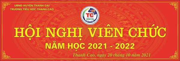 Trường Tiểu học Thanh Cao tổ chức Hội nghị viên chức kết hợp 20/10 năm học 2021 - 2022