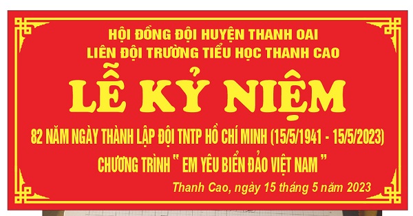 Các hoạt động Kỷ niệm 82 năm ngày thành lập Đội TNTP HCM (15/5/1941 - 15/5/2023)