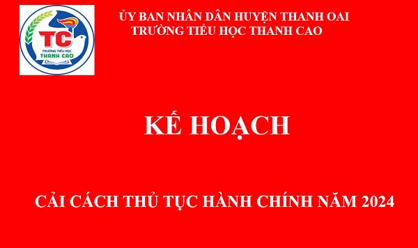 Kế hoạch số 56/KH-THTC: Cải cách thủ tục hành chính năm 2024