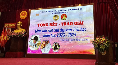 Trao thưởng Viết chữ đẹp cấp Tiểu học huyện Thanh Oai năm học 2023 - 2024