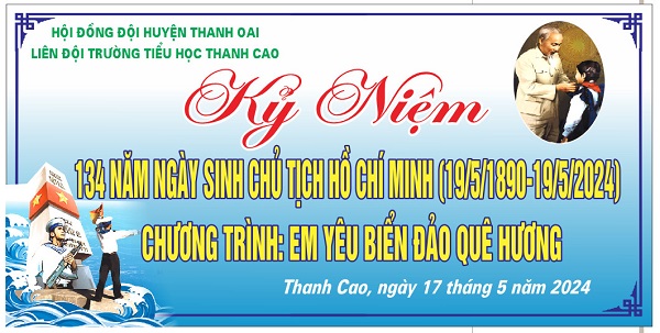 Kỷ niệm 134 năm ngày sinh Chủ tịch Hồ Chí Minh (19/5/1980 - 19/5/2024). Chương trình Biển đảo quê hương